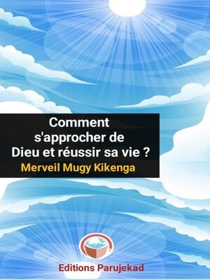 cover image of Comment s'approcher de Dieu et réussir sa vie ?